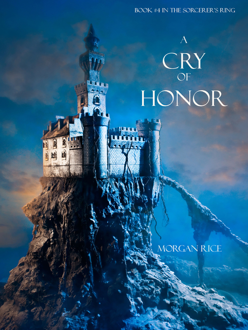 Title details for A Cry of Honor by Morgan Rice - Available